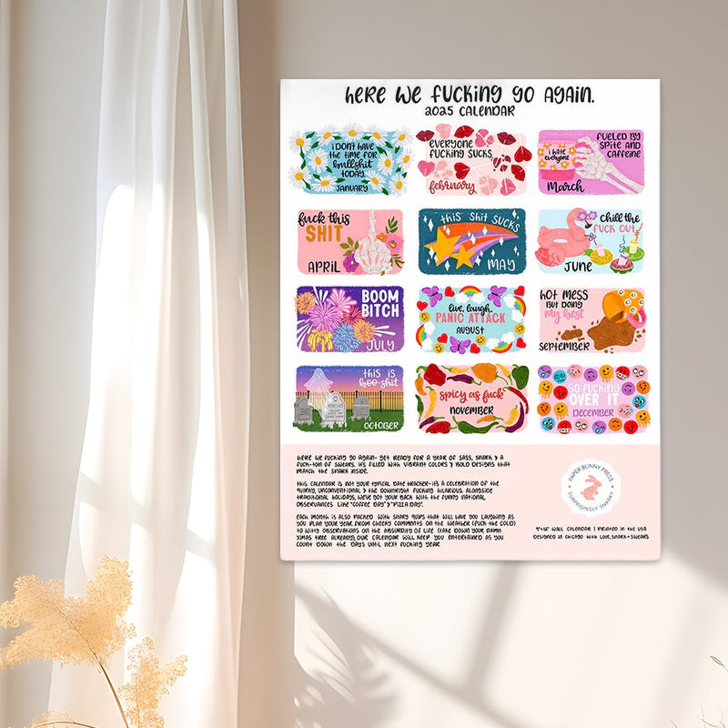 Kalender 2025: „Here We Fucking Go Again“
